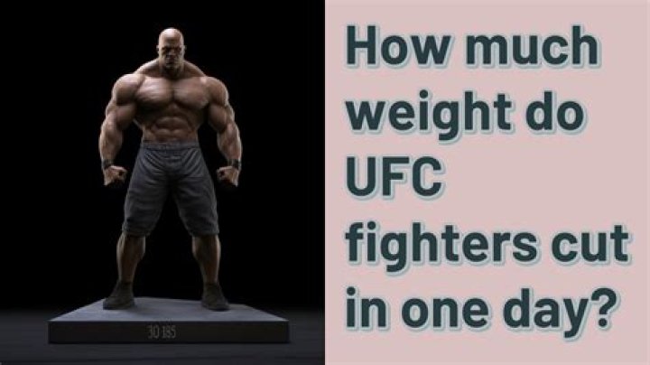 How much weight do Fighters cut?